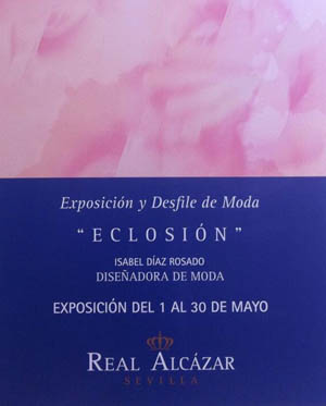 #Eclosión: Exposición de Moda adaptada en el Real Alcázar de Sevilla hasta el 30 de Mayo